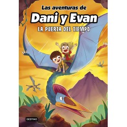 LAS AVENTURAS DE DANI Y EVAN 7 - LA PUERTA DEL TIEMPO