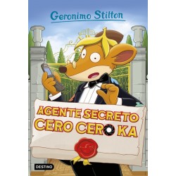GERONIMO STILTON 43 AGENTE SECRETO CERO CERO KA