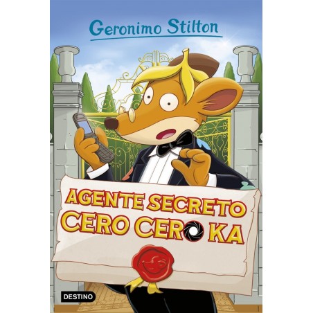 GERONIMO STILTON 43 AGENTE SECRETO CERO CERO KA