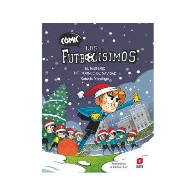 EL MISTERIO DEL TORNEO DE NAVIDAD. FUTBOLISIMOS