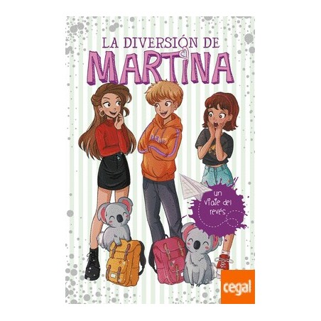 DIVERSION DE MARTINA 8 UN VIAJE DEL REVES