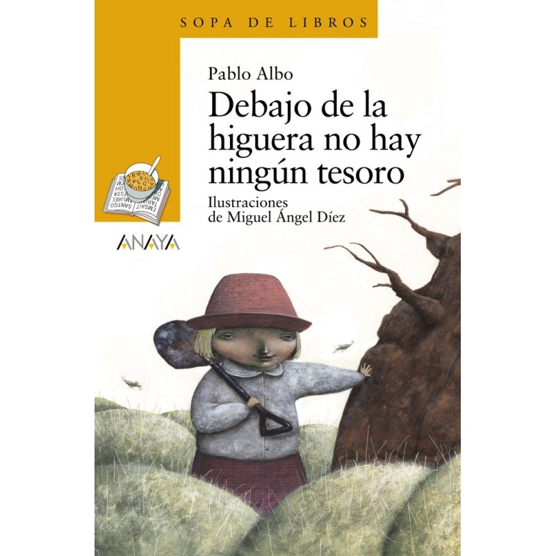 DEBAJO DE LA HIGUERA NO HAY NINGUN TESORO
