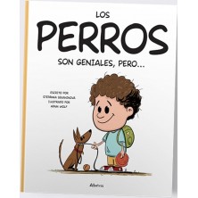 LOS PERROS SON GENIALES PERO..
