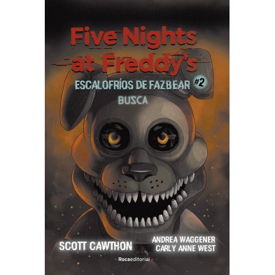 FIVE NIGHTS AT FREDDY'S ESCALOFRIOS DE FAZBEAR