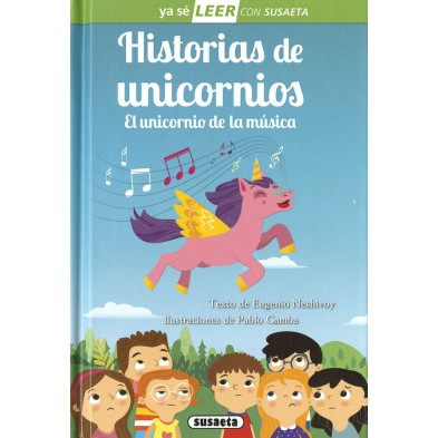 HISTORIAS DE UNICORNIOS EL UNICORNIO DE LA MUSICA