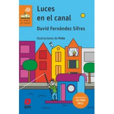 LUCES EN EL CANAL LECTURA FACIL
