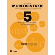 PRACTICAS MORFOSINTAXIS 5 NB 18 SUB.ADJETIVA