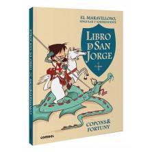 EL MARAVILLOSO SINGULAR Y SORPRENDENTE LIBRO DE SAN JORGE