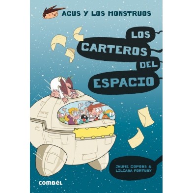 AGUS Y LOS MONSTRUOS 15 LOS CARTEROS DEL ESPACIO