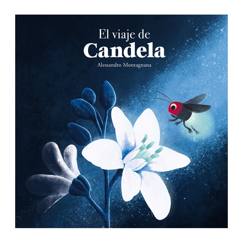 EL VIAJE DE CANDELA