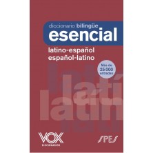 DICCIONARIO ESENCIAL LATINO LATINO ESPAÑOL/ ESPAÑOL-LATINO