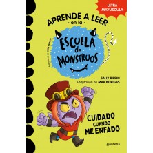 APRENDE A LEER ESCUELA DE MONSTRUOS 15 CUIDADO CUANDO ME ENFADO