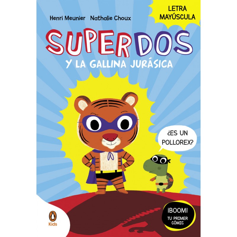 SUPERDOS Y LA GALLINA JURASICA 1