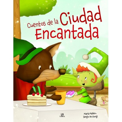 CUENTOS DE LA CIUDAD ENCANTADA