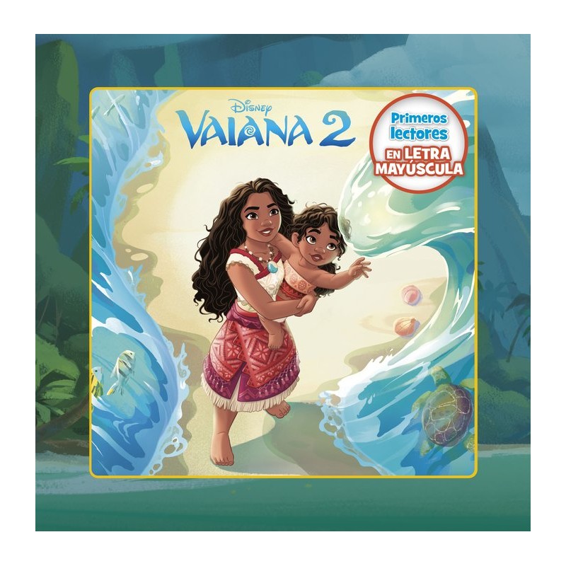 VAIANA 2 PRIMEROS LECTORES EN LETRA MAYUSCULA