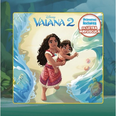 VAIANA 2 PRIMEROS LECTORES EN LETRA MAYUSCULA