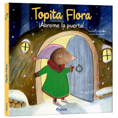 PARA TOCAR, TOPITA FLORA, ABREME LA PUERTA