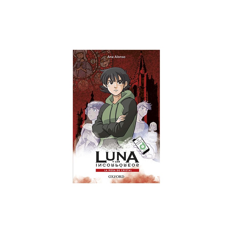 LUNA Y LOS INCORPOREOS 2 LA ROSA DE CRISTAL