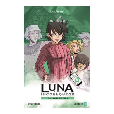 LUNA Y LOS INCORPOREOS. LA TUMBA PINTADA