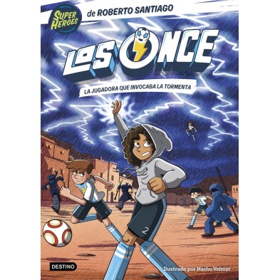 LOS ONCE 9 LA JUGADORA QUE INVOCABA LA TORMENTA