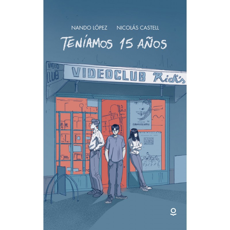 TENIAMOS 15 AÑOS