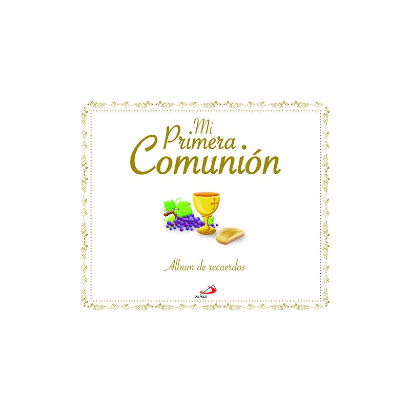 MI PRIMERA COMUNION ALBUM DE RECUERDOS