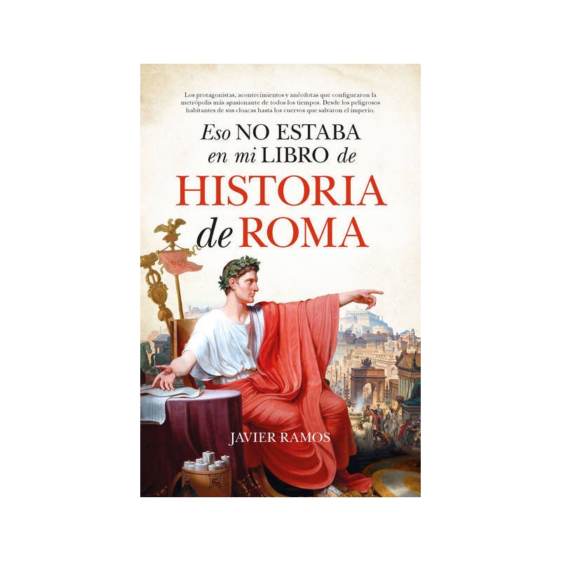 ESO NO ESTABA EN MI LIBRO DE HISTORIA DE ROMA