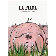 LA PIARA