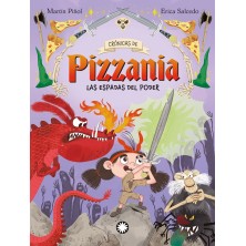 CRONICAS DE PIZZANIA 2 LAS ESPADAS DEL PODER