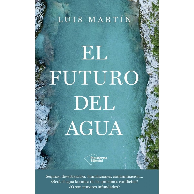 EL FUTURO DEL AGUA