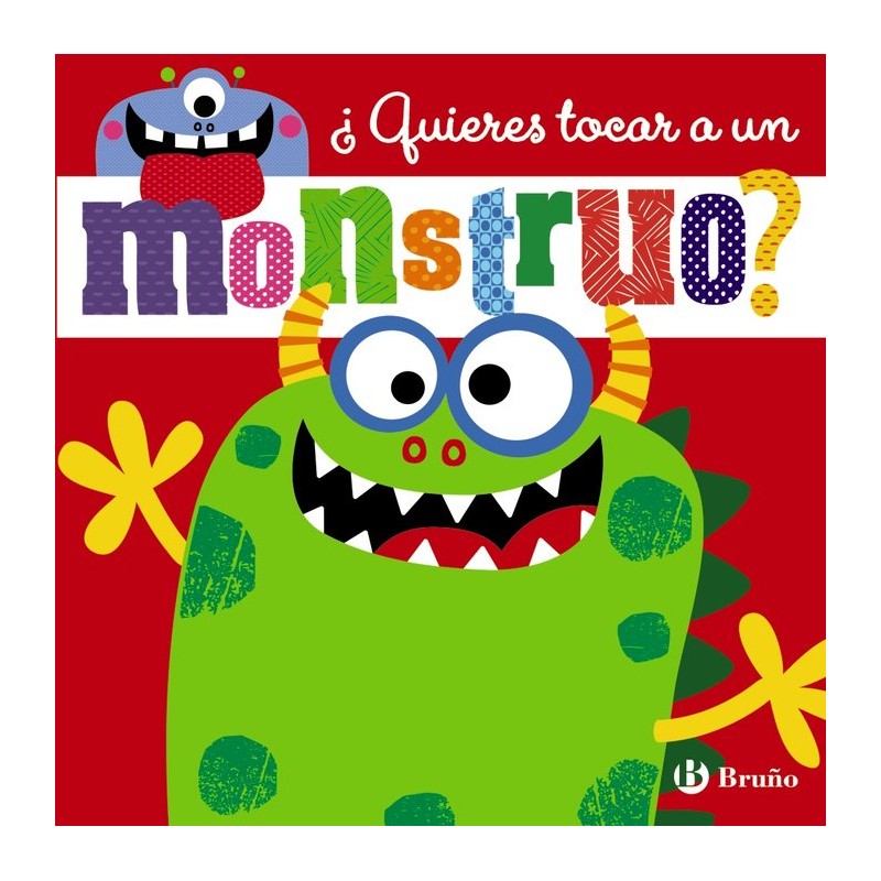 QUIERES TOCAR A UN MONSTRUO