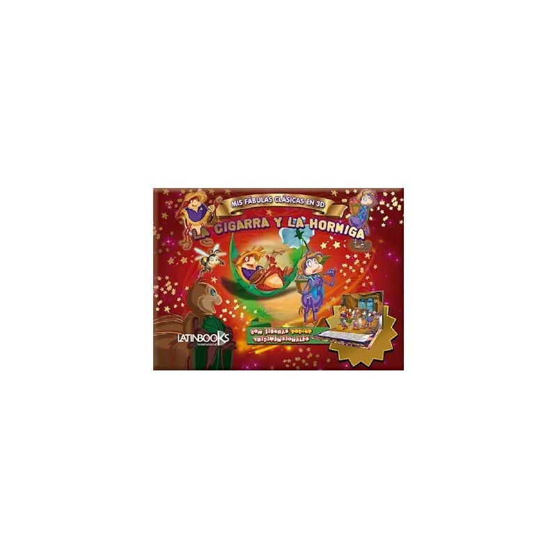 MIS FÁBULAS CLÁSICAS EN 3D- LA CIGARRA Y LA HORMIGA