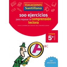 100 EJERCICIOS COMPRENSION LECTORA 5ºEP 06 VACACIONES