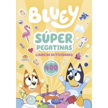 BLUEY ACTIVIDADES SUPER PEGATINAS