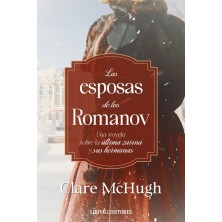LAS ESPOSAS DE LOS ROMANOV