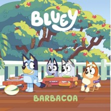 BLUEY UN CUENTO 14 BARBACOA