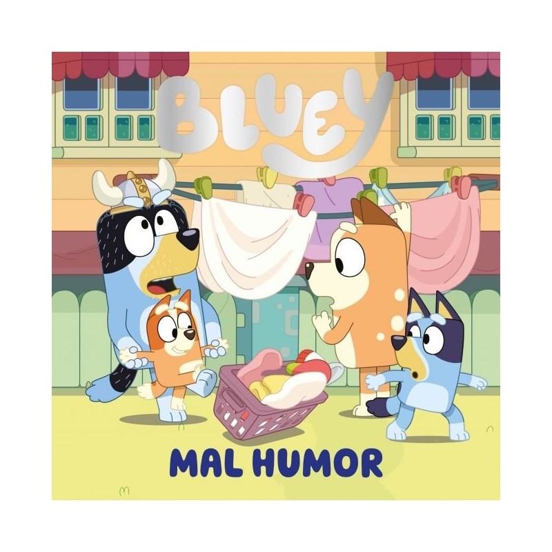BLUEY UN CUENTO MAL HUMOR