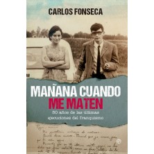 MAÑANA CUANDO ME MATEN