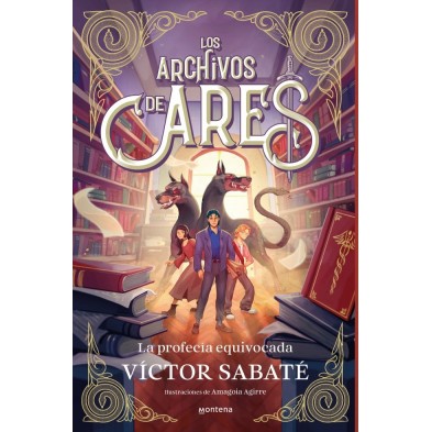 LOS ARCHIVOS DE ARES 1 LA PROFECIA EQUIVOCADA