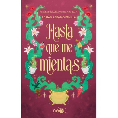 HASTA QUE ME MIENTAS