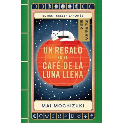 UN REGALO EN EL CAFE DE LA LUNA LLENA
