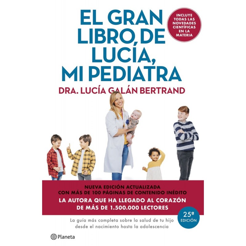 EL GRAN LIBRO DE LUCIA MI PEDIATRA EDICION 5º ANIVERSARIO