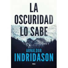 LA OSCURIDAD LO SABE