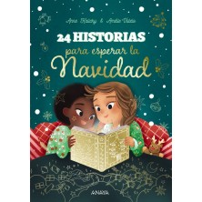 24 HISTORIAS PARA ESPERAR LA NAVIDAD