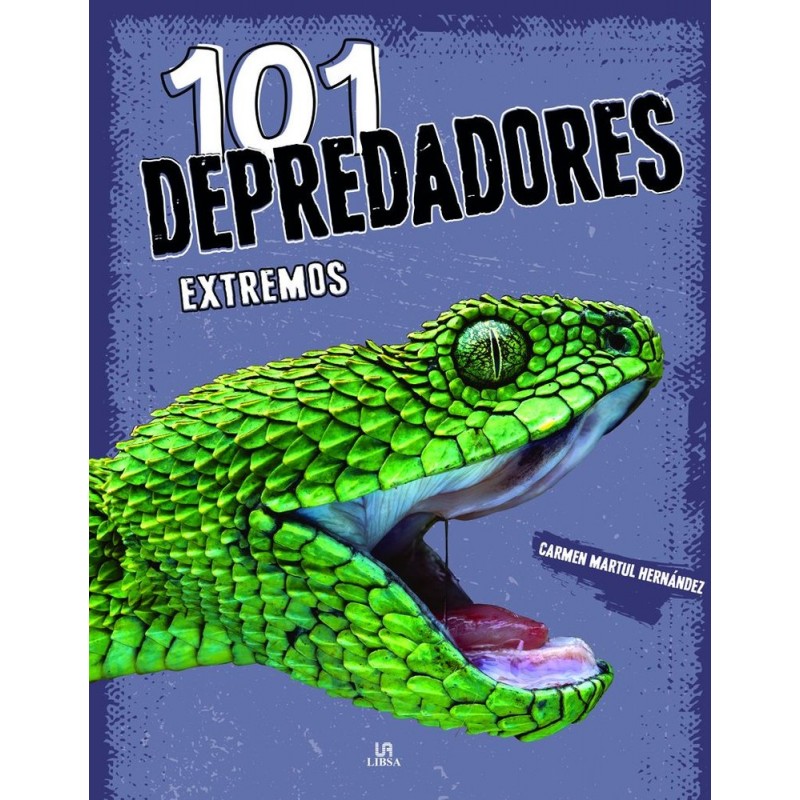 101 DEPREDADORES EXTREMOS