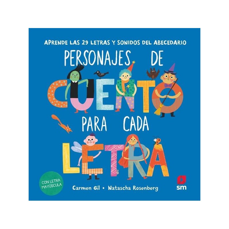 PERSONAJES DE CUENTO PARA CADA LETRA