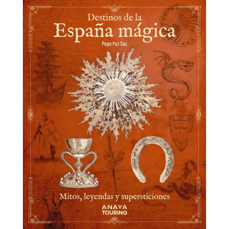 DESTINOS DE LA ESPAÑA MAGICA