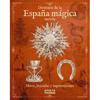 DESTINOS DE LA ESPAÑA MAGICA