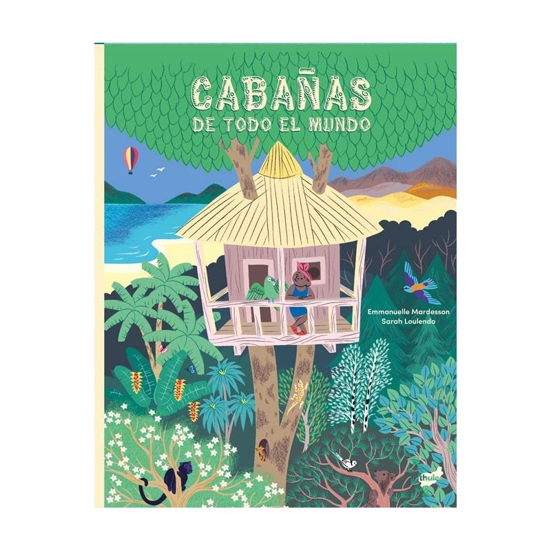 CABAÑAS DE TODO EL MUNDO