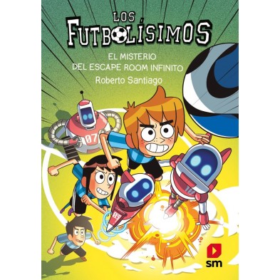 LOS FUTBOLISIMOS 28 EL MISTERIO DEL ESCAPE ROOM INFINITO